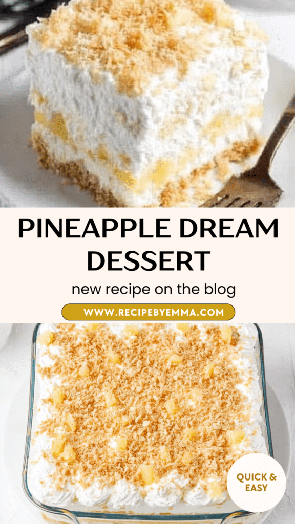 Pineapple Delight Dessert (Easy Make-Ahead Summer Treat) 92 Pineapple Dream Dessert